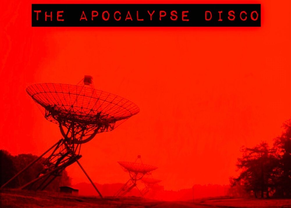 The Apocalypse Disco