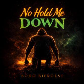 Bodo Bifroest - No Hold Me Down