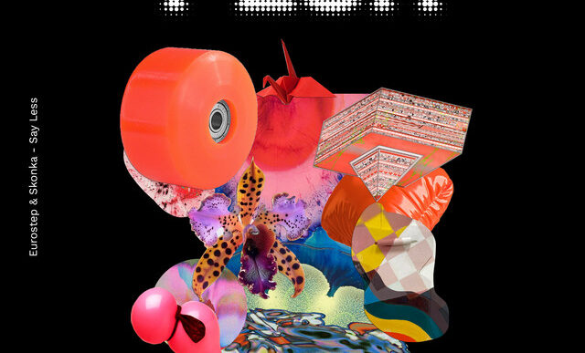 Eurostep x Eurostep - Say Less