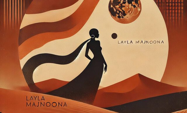 Follow The Moon - Layla Majnoona