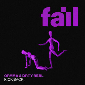 ORYMA x DRTY REBL - Kick Back