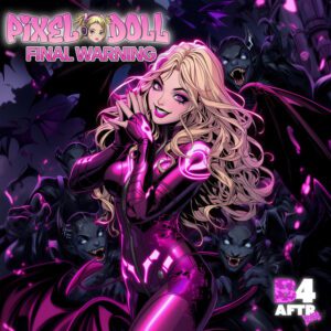 Pixel Doll - Final Warning