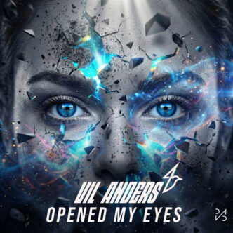 Vil Anders - Opened My Eyes