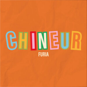 Chineur - FURIA