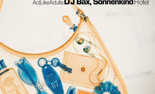 DJ Bax x Sonnenkind - Hotel