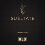 Greg Elenis - Suéltate