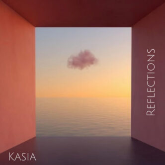 KASIA - Reflections