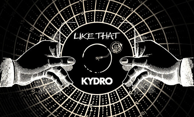 Kydro - Like That