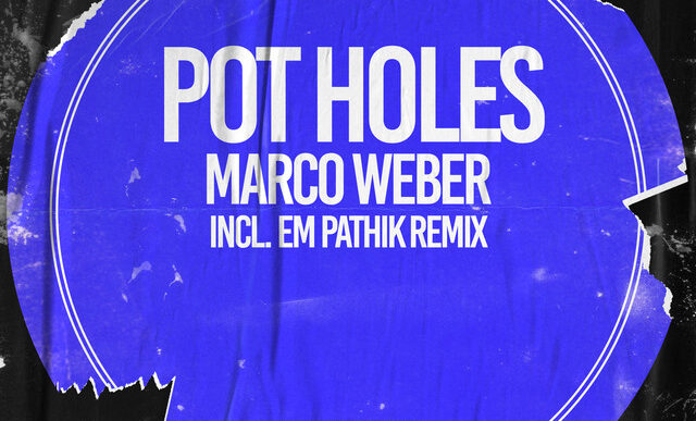 Marco Weber - Pot Holes