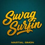 Martial Simon - Swag Surfin (F.L.Y. (Fast Life Yungstaz) Cover)