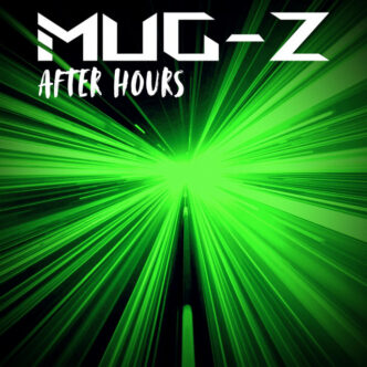 Mug-Z - After Hours
