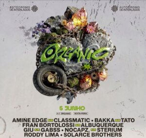 Só track boa - Organic dia 1