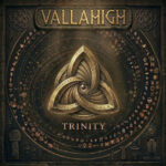 Vallahigh - Trinity