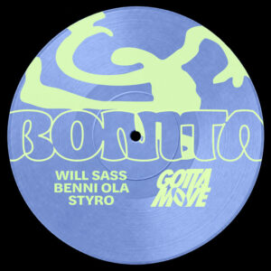 Will Sass x Benni Ola x Styro - BONITA