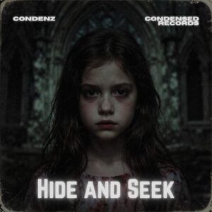 Condenz - Hide and Seek