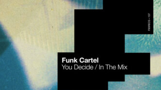 Funk Cartel - You Decide