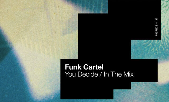 Funk Cartel - You Decide