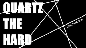 Hegstraction - Mohs 7 Quartz_ The Hard Series