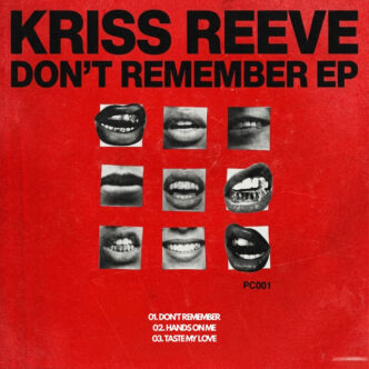 Kriss Reeve - DON'T REMEMBER