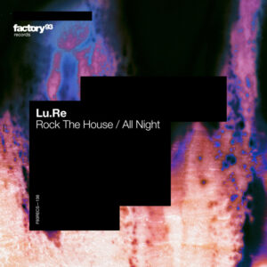 Lu.Re - Rock The House
