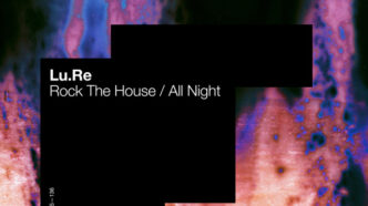 Lu.Re - Rock The House
