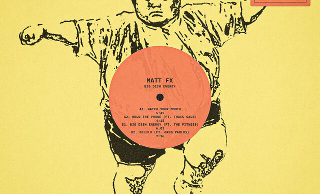 Matt FX x Thaïs Sala x Greg Paulus x The Fitness - Watch Your Mouth
