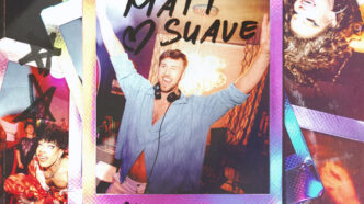 Matt Suave - My House