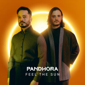 Pandhora - Feel the Sun