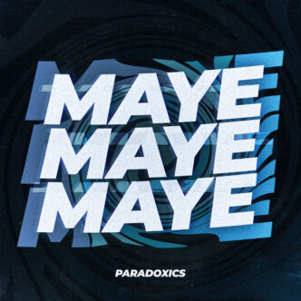 Paradoxics - Maye