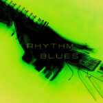 Proactive Panic - Rhythm Blues