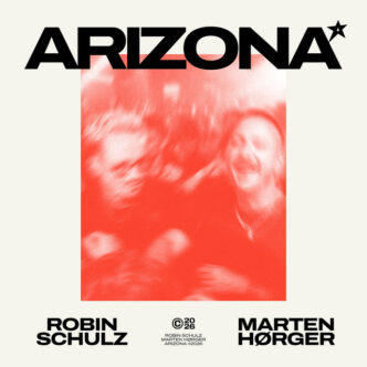 Robin Schulz x Marten Hørger - Arizona