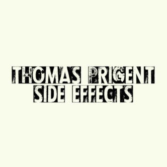 Thomas Prigent - Side Effects