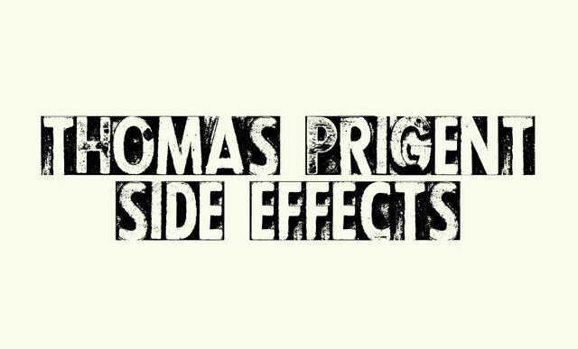 Thomas Prigent - Side Effects