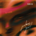 Trone - JEALOUS GIRL
