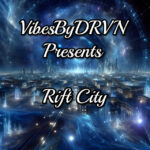 vibesbydrvn - Resident Evolve