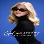Cky3 x Mxddie - Got Me Coming - Cutmore Radio Edit