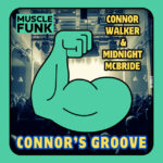 Connor Walker & Midnight McBride - Connor's Groove (Original Mix)