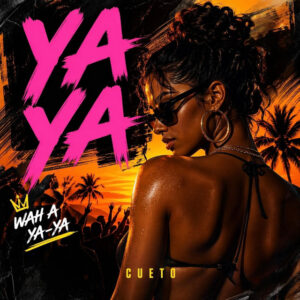 Cueto - Ya Ya - Radio Edit