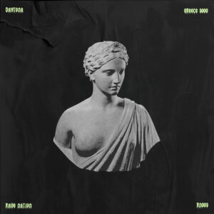Daytona Raving - Greece 3000 - Radio Edit