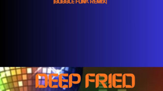 Deep Fried Soul - Back Together Again (Bubblefunk remix)