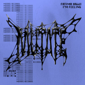 Fatima Hajji - I'm Feeling