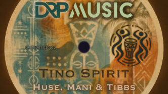 Huse x Mani x Tibbs - Tino Spirit (Radio Edit)