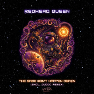 Redhead Queen - THE SAME WON'T HAPPEN AGAIN