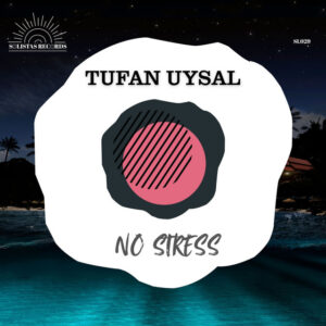 Tufan Uysal - No Stress