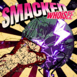 WHOiSEE - Smacked